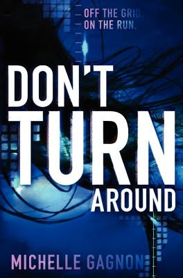 Don't Turn Around by Gagnon, Michelle