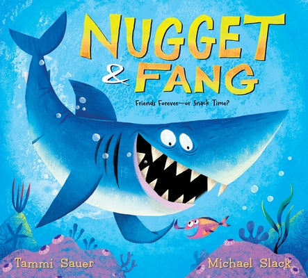 Nugget and Fang Lap Board Book: Friends Forever--Or Snack Time? by Sauer, Tammi