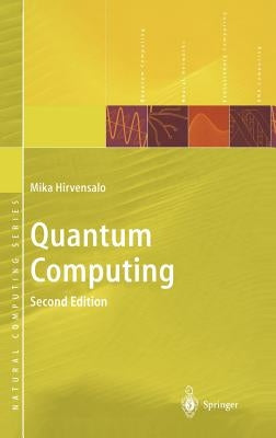 Quantum Computing by Hirvensalo, Mika