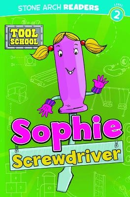 Sophie Screwdriver by Rowland, Andrew