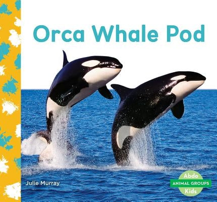 Orca Whale Pod by Murray, Julie