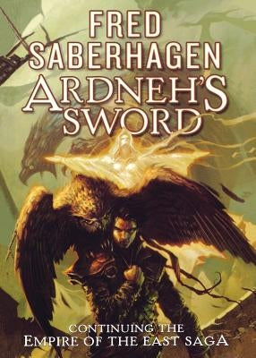 Ardneh's Sword by Saberhagen, Fred