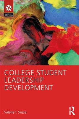 College Student Leadership Development by Sessa, Valerie I.