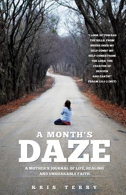 A Month's Daze by Terry, Kris