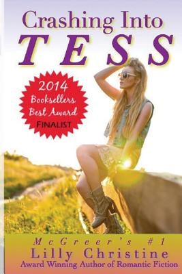 Crashing Into Tess by Christine, Lilly