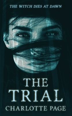 The Trial by Page, Charlotte