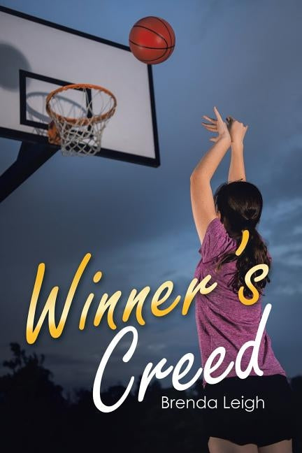 Winner's Creed by Leigh, Brenda