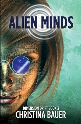 Alien Minds by Bauer, Christina