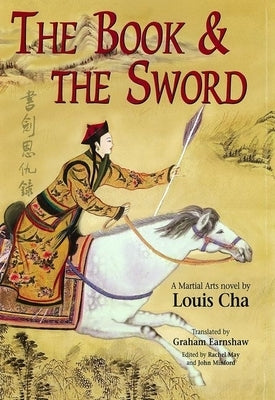 The Book and the Sword by Cha, Louis