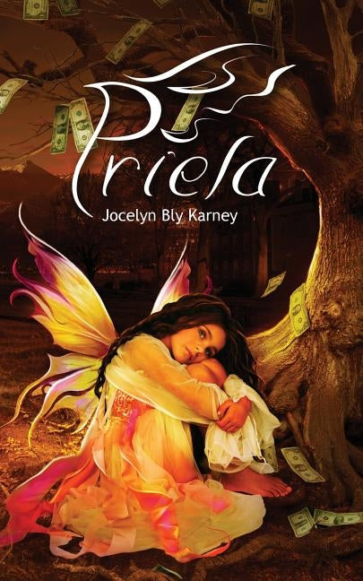 Priela by Karney, Jocelyn Bly