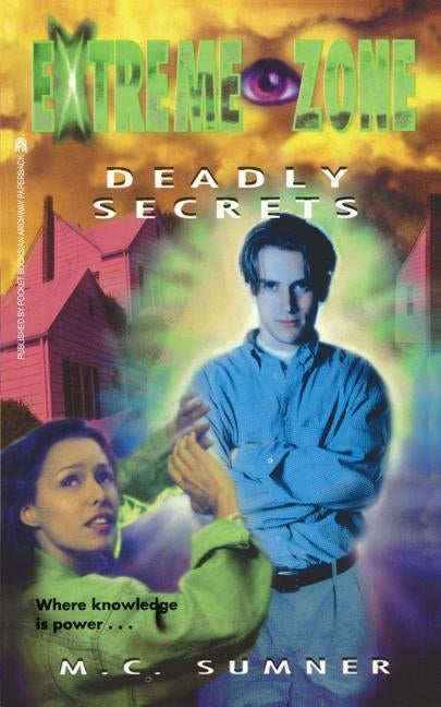 Deadly Secrets by Sumner, M. C.