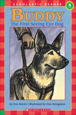 Buddy: The First Seeing Eye Dog by Moore, Eva