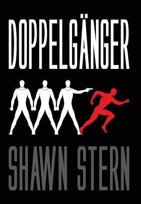 Doppelganger by Stern, Shawn