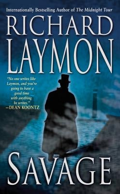 Savage by Laymon, Richard