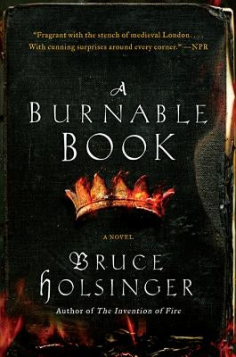 A Burnable Book by Holsinger, Bruce