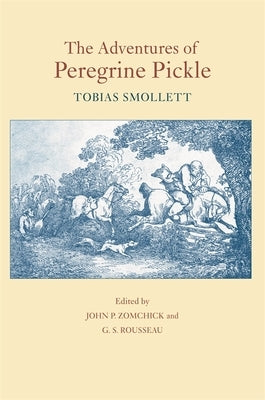 The Adventures of Peregrine Pickle by Smollett, Tobias