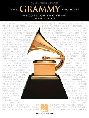 The Grammy Awards Record of the Year - 1958-2011 by Hal Leonard Corp