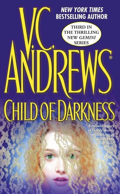 Child of Darkness by Andrews, V. C.