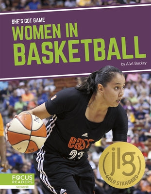 Women in Basketball by Buckey, A. W.