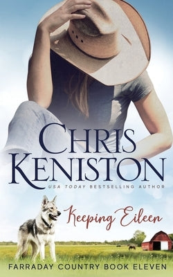 Keeping Eileen by Keniston, Chris