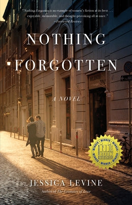 Nothing Forgotten by Levine, Jessica