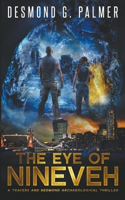 The Eye of Nineveh by Palmer, D. G.