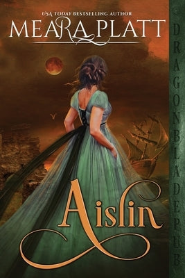 Aislin: A Historical Romance Novella by Platt, Meara