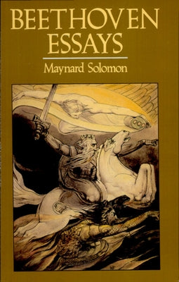 Beethoven Essays by Solomon, Maynard