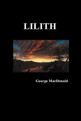 Lilith by MacDonald, George