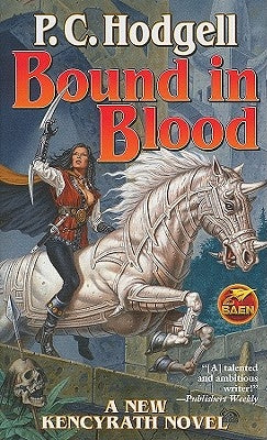 Bound in Blood by Hodgell, P. C.