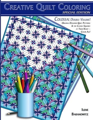 Creative Quilt Coloring, Special Edition by Baranowitz, Ilene