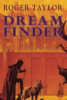 Dream Finder by Taylor, Roger