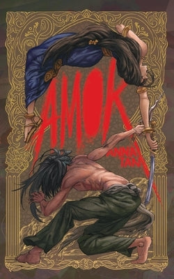 Amok by Tan, Anna