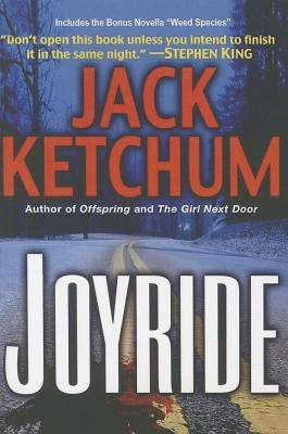 Joyride by Ketchum, Jack