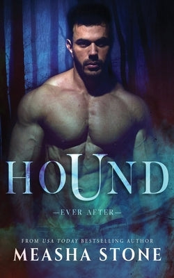 Hound by Stone, Measha