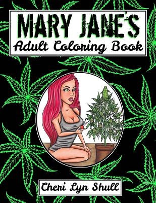 Mary Jane's Coloring Book: High Maintenance by Shull, Cheri Lyn