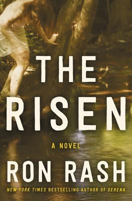 The Risen by Rash, Ron
