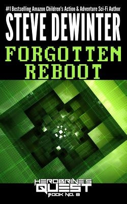 Forgotten Reboot by Dewinter, Steve