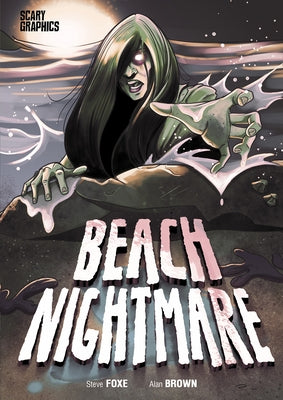 Beach Nightmare by Foxe, Steve