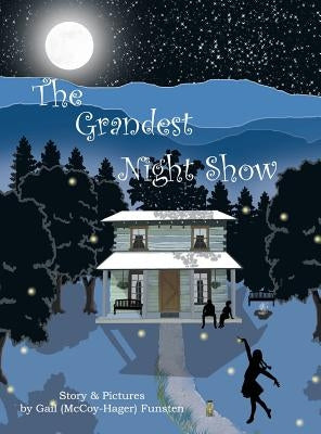 The Grandest Night Show by Funsten, Gail (McCoy-Hager)