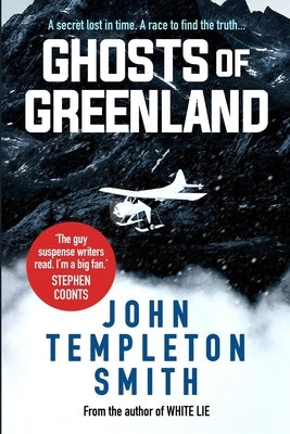 Ghosts of Greenland by Templeton Smith, John