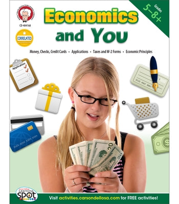 Economics and You, Grades 5 - 8 by Golomb, Kristen Girard