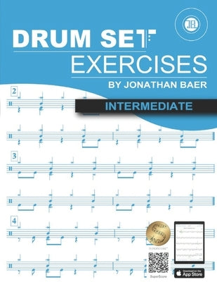 Intermediate Drum Set Exercises by Baer, Jonathan