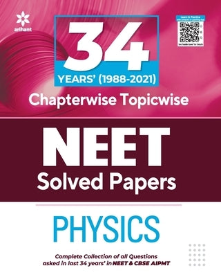 34 Years Chapterwise Solutions NEET Physics 2022 by Arihant Experts