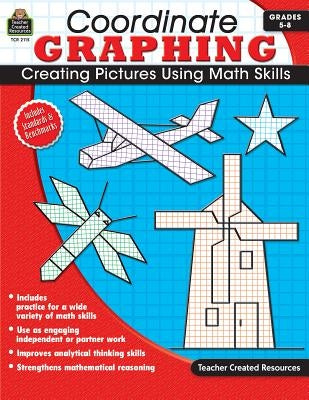 Coordinate Graphing Grade 5-8 by Housel, Edward M.