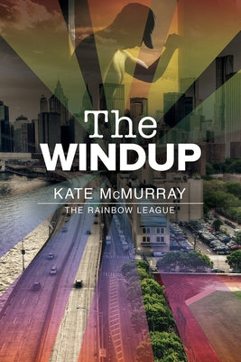 The Windup by McMurray, Kate