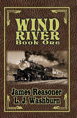 Wind River by Washburn, L. J.