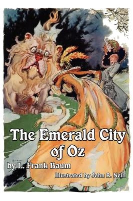 The Emerald City of Oz by Baum, L. Frank