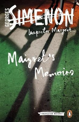 Maigret's Memoirs by Simenon, Georges