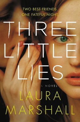 Three Little Lies by Marshall, Laura